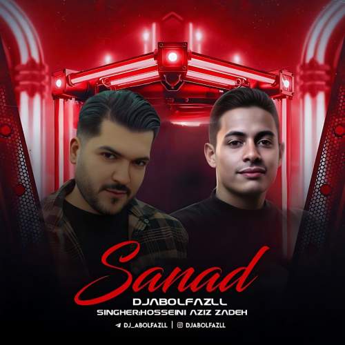 دانلود آهنگ حسین عزیززاده سند (ریمیکس ورژن دیجی ابولفضل) دانلود آهنگ حسین عزیززاده سند (ریمیکس ورژن دیجی ابولفضل)
